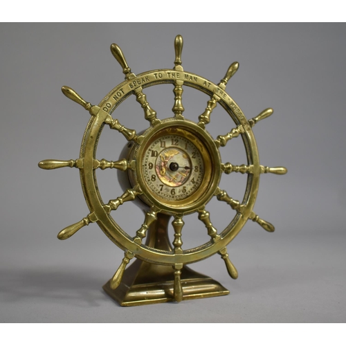 18 - A Novelty Desktop Brass Clock in the Form of a Ships Wheel, Inscribed 'Do Not Speak To the Man At Th... 