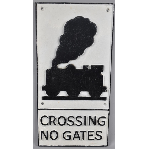 123 - A Reproduction Cast Metal Railway Sign, Crossing No Gates, 58x29cms Plus VAT