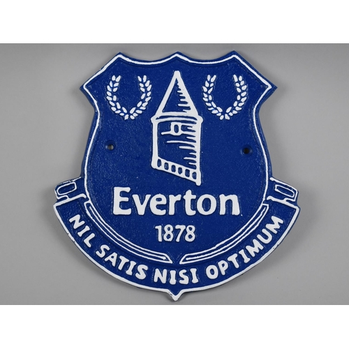 143 - A Painted Cast Metal Plaque for Everton, 23.5cms Wide by 24cms High, Plus VAT