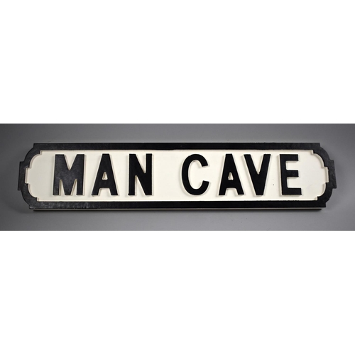 215 - A Wooden Sign, Man Cave, 63cms Wide