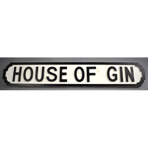 227 - A Wooden Sign, House of Gin, 78cms Wide