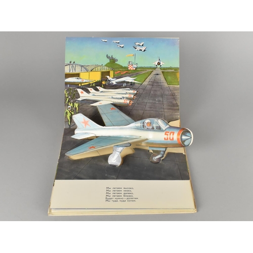 12 - A Cold War Russian Army, Navy, Airforce Pop Up Book Dated 1985 but Designed 1977