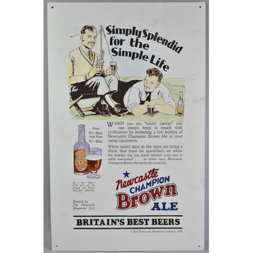 172 - A Reproduction Sign for Newcastle Brown Ales, Printed on Tin, 38x61cms