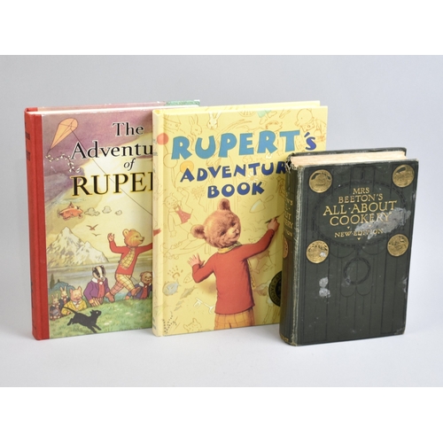 232 - Three Bound Volumes, Mrs Beeton's All About Cookery and Two Rupert Adventure Books