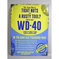 A Large Enamel Style Sign for WD40, Printed on Tin, 50x70cms