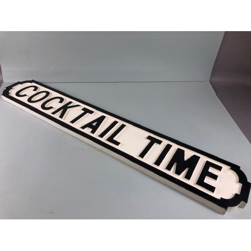 195 - Wooden road type sign COCKTAIL TIME, approximately 84cm long