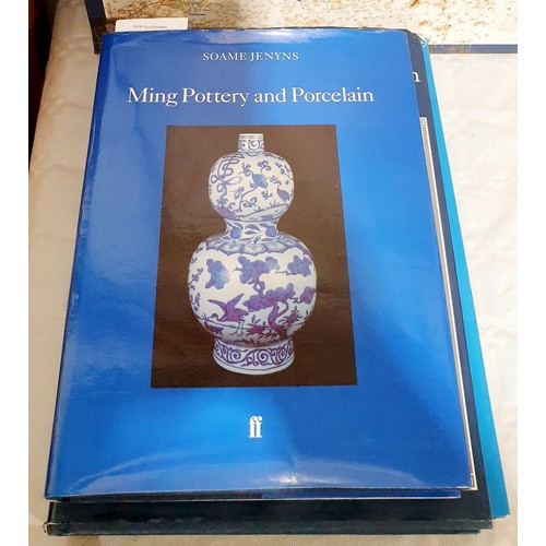 270 - Three Chinese ceramics books: Jenyns, Soame, Ming Pottery and Porcelain, Macintosh, Duncan, Chinese ... 