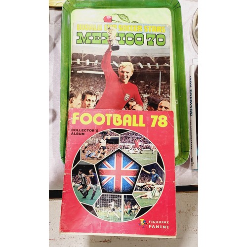 179 - A Mexico 70 football sticker album which is complete, a Panini football 78 sticker album and three f... 