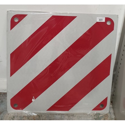 223 - A new in packet aluminium warning sign, 19/.75