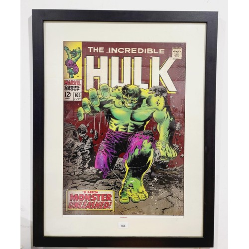 364 - A reproduction The Incredible Hulk comic cover poster, 25