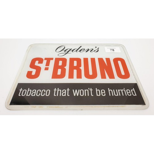 78 - A vintage glass Ogden's St Bruno sign, width 10