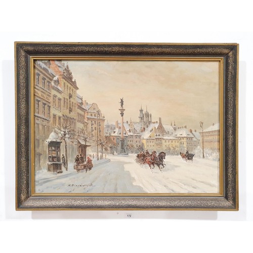 172 - M. Mierzwinski: an oil on canvas painting depicting a city scene, signed lower left, inscription ver... 