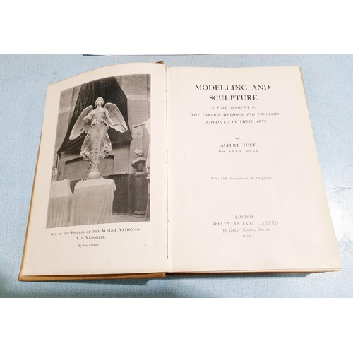 62 - Toft, Albert, Modelling and Sculpture, A Full Account of the Various Methods and Processes Employed ... 