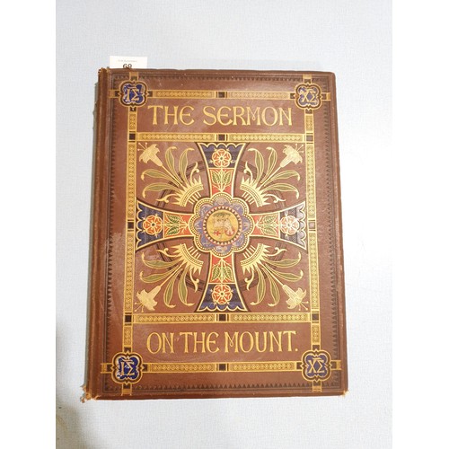 69 - Two antique Bibles and The Sermon on the Mount. UK shipping £14.