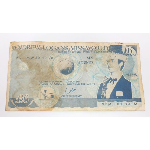 290 - Andrew Logan: an Andrew Logan's Miss World programme 1978 AD, an Andrew Logan's Miss World £6 note a... 