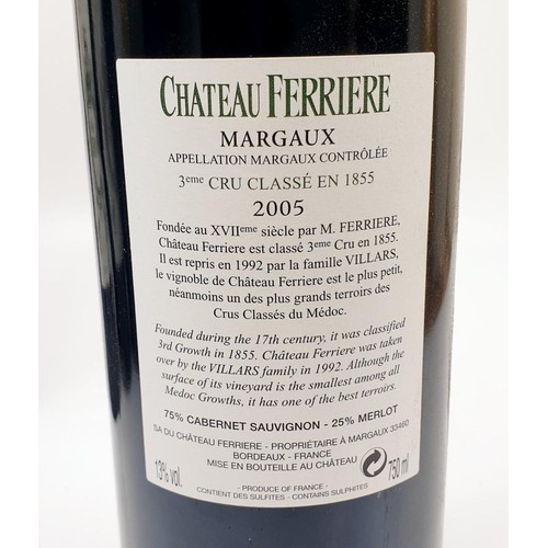 5 - Four bottles of Chateau Ferriere Margaux Grand Cru Classe 2005 (750ml). No shipping. Arrange collect... 