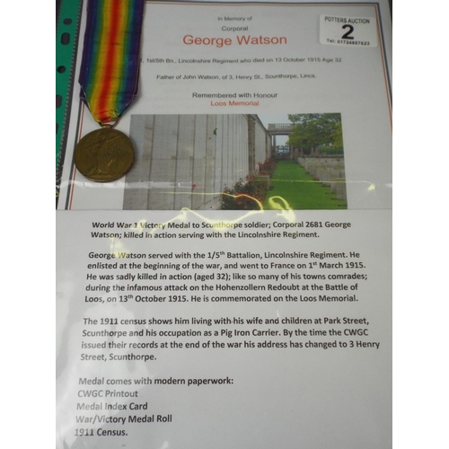 2 - WW1 Victory Medal awarded to Corporal Watson. Lincolnshire regiment. KIA 1915