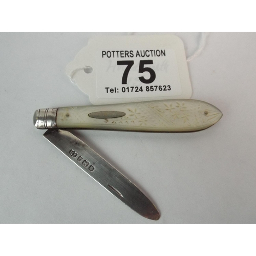 75 - Silver bladed Penknife with Mother of pearl Handle Hallmarked for Sheffield 1897