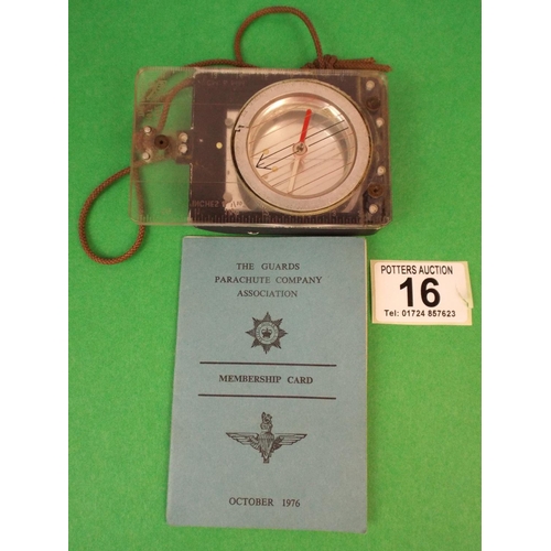 16 - Military 'Silva' marching compass plus a Guards parachute company assn membership card