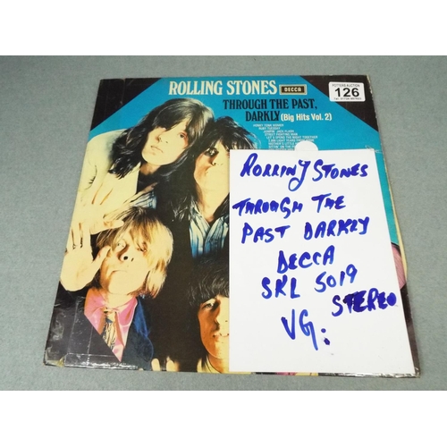 126 - Rolling stones, through the past darkly