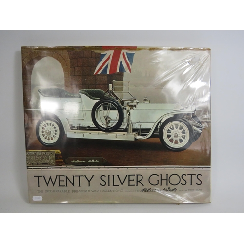 658 - 20 Silver Ghosts Rolls Royce book by Melbourne Brindle.