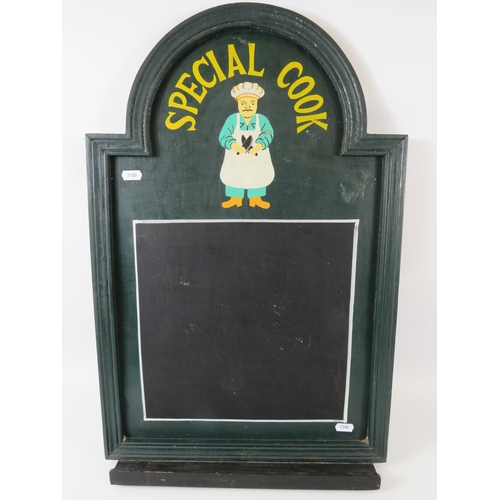 295 - Kitchen Special cook chalk board. 24 by 15 inches.