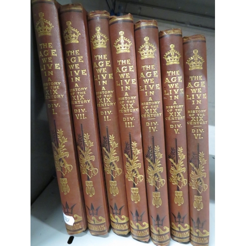 361 - Seven Copies of 'The Age We Live In' History of the 19th Century. See photos