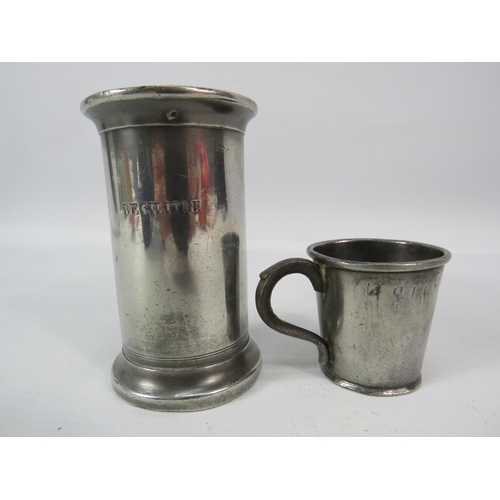 523 - French pewter decilitre metric measure plus a 1/4 gill measure.