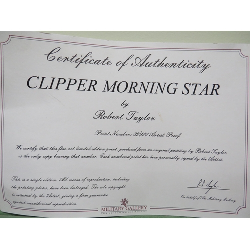 762A - Robert Taylor Print,  Clipper Morning Star, Ltd Ed Artists proof  32/100 with Cert of Auth Frame siz... 