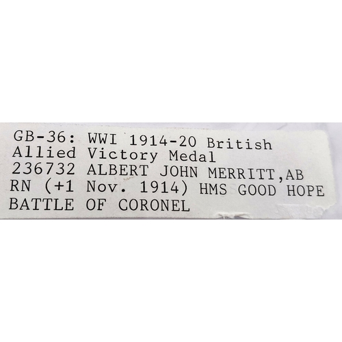 217 - 19-14 Victory Medal Awarded to 236732 John Albert Merret AB  RN  1st November 1914 HMS Good Hope, Ba... 