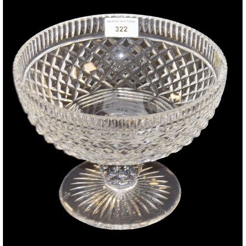 322 - A Good Large Tyrone Crystal Footed Bowl