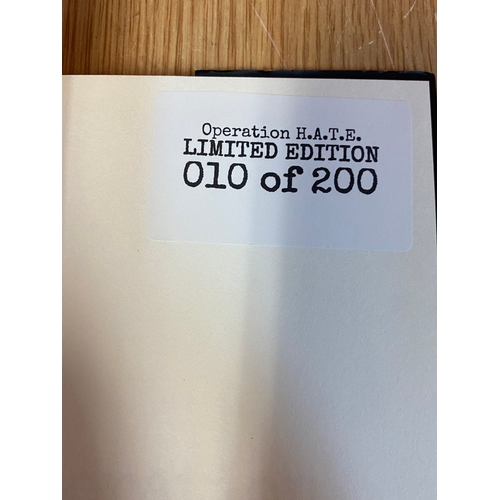 33 - Richard Franklin Operation HATE Limited Edition 10 of 200 Signed