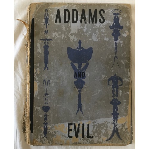 880 - A 1947 Addams and Evil book of collections of Cartoon sketches by Chas Addams.