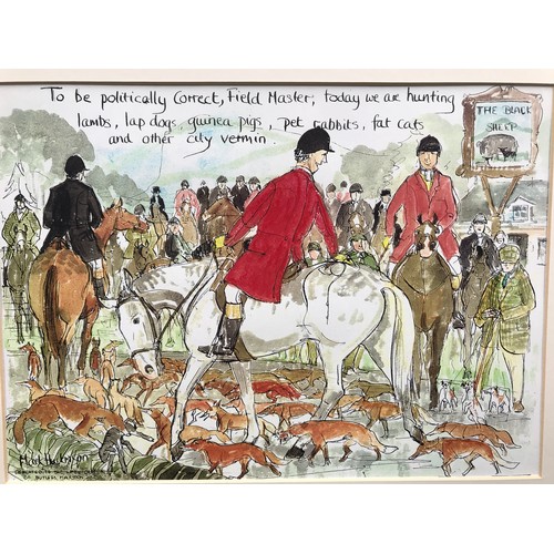 698 - Pen and ink humorous print, Hunt Scene, 'We Draw Blair's Warren Fist', signed to the border by the a... 