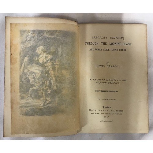 645 - 'Through the Looking Glass. and what Alice Found There', peoples Edition 1897 by Lewis Carroll and i... 