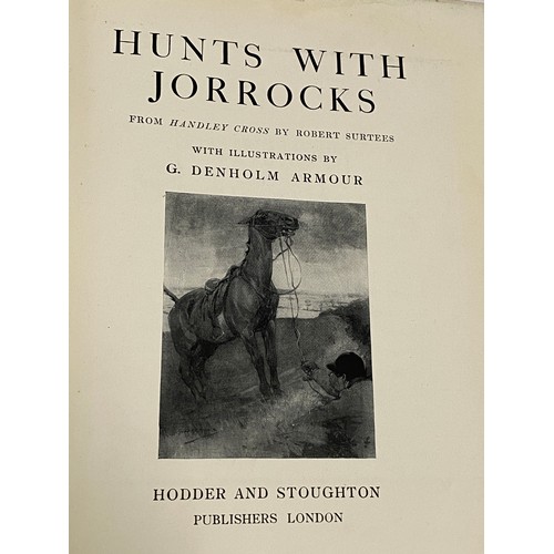 654 - Sporting interest: A collection of books on hunting/horses including 'Hunts With Jorrocks', Illustra... 