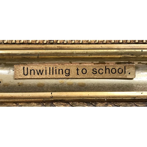 1145 - An oil on board entitled 'Unwilling to school' signed Cha. Hunting 1883 to the lower right image siz... 