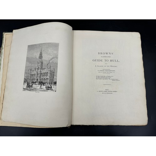 797 - Browns illustrated guide to Hull. Large paper, 14 copies only printed. Ex-library.