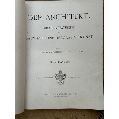 805 - Architecture. Feldegg, Architekt K.K. Professor F. Ritter von. Der Architekt. Wiener Monatshefte
fur... 