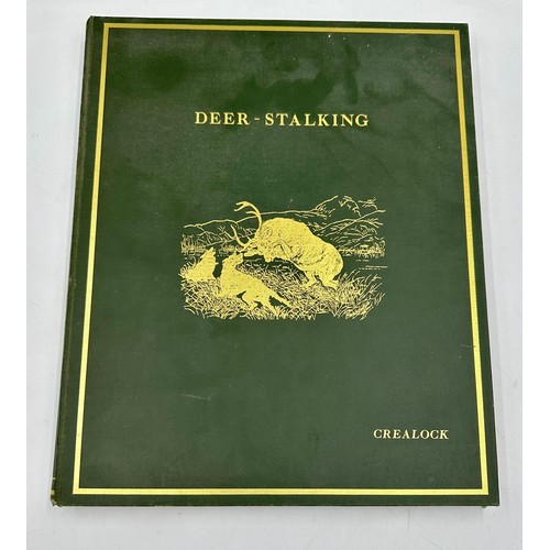 1161 - Deer Stalking in the Highlands of Scotland by Lieut. General Henry Hope Crealock, C.B, C.M.G. A 1981... 