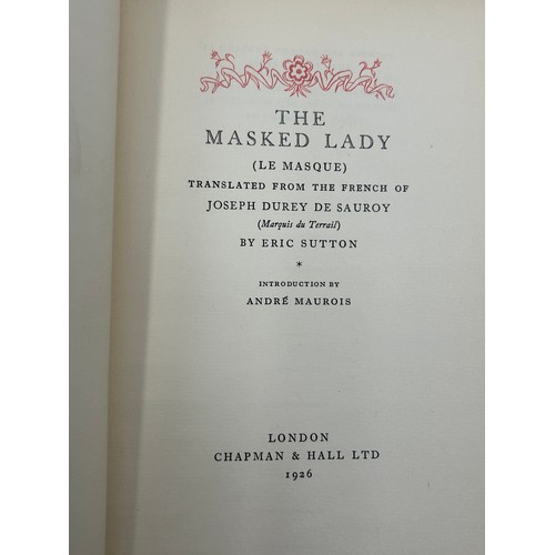 1042 - Three limited edition books published by Chapman & Hall to include The Masked Lady by Eric Sutton 19... 