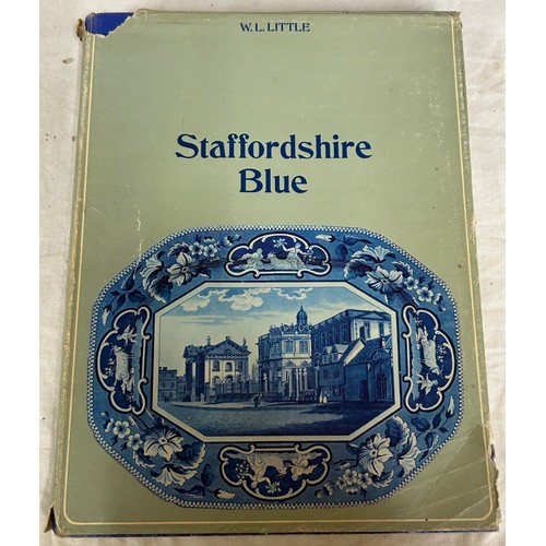 1044 - A quantity of Spode and blue and white pottery books to include Staffordshire Blue by W.L.Little sig... 