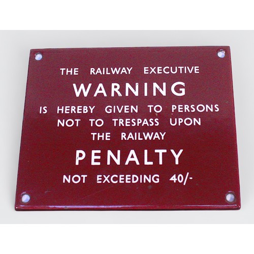 398 - British Railways (Midland), a small enamel trespass sign ‘The Railway Executive Warning Is Hereby Gi... 