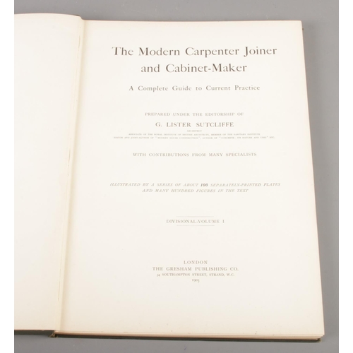 231 - A collection of early 20th century reference books. The Modern Carpenter and Joiner and Cabinet Make... 