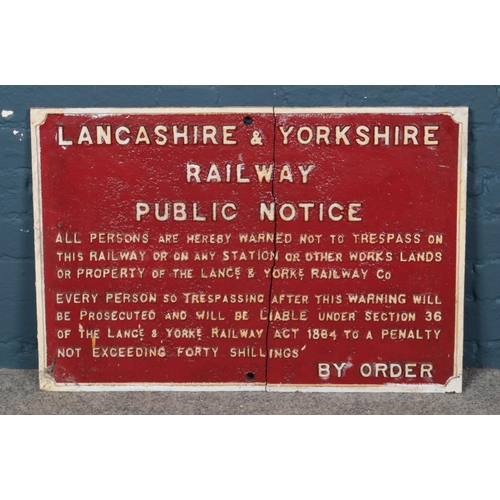 348 - A cast iron white on red Lancashire & Yorkshire Railway public notice and trespass sign. Height: 55c... 