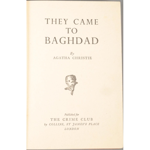 3 - Two Agatha Christie novels. They Came To Baghdad (first edition) published for The Crime Club by Col... 