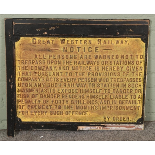 361 - A Great Western Railway cast iron trespass notice. (52cm x 77cm)