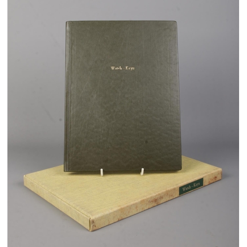 87 - Nicolaus Gunther, Watch Keys, a limited edition reference book, number 19 of 20 editions.