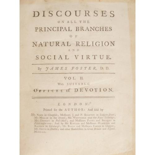 514 - James Foster DD (18th century), Discourses On All The Principal Branches of Natural Religion And Soc... 