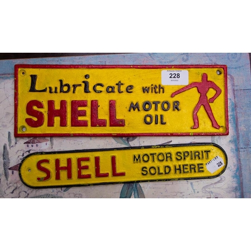 228 - 2 CAST SHELL SIGNS